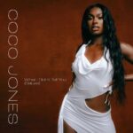 ICU – Coco Jones
