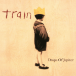 Album cover of DROPS OF JUPITER (TELL ME)
